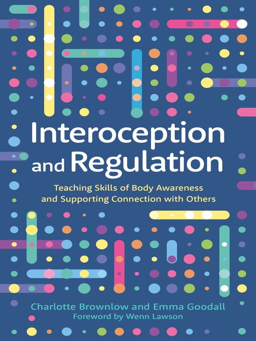 Title details for Interoception and Regulation by Emma Goodall - Available